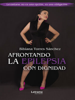 cover image of Afrontando la epilepsia con dignidad